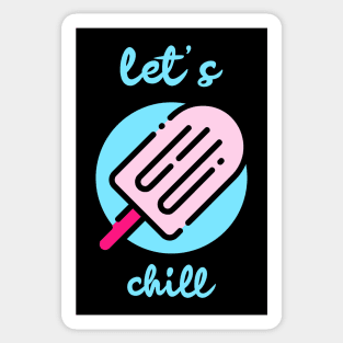 Let's Chill Popsicle Summer Outfit Sticker